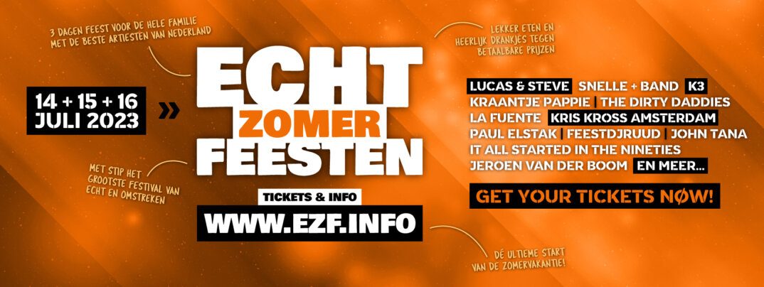 Echt Zomer Feesten 2023: De Ultieme Start van de Zomervakantie!