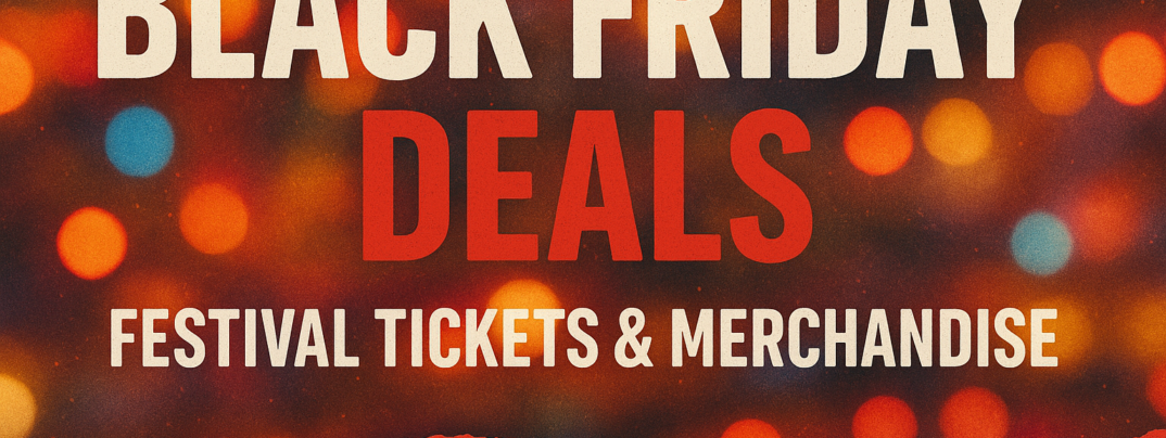 Black Friday 2025 Festival deals