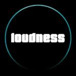 Loudness