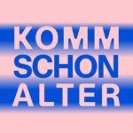 ADE: komm schon Alter