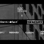 ADE: Audio Obscura x Electric Deluxe & Dystopian