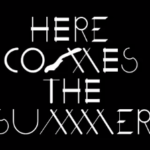Here Comes The Summer