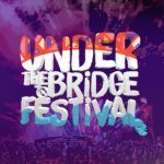 Under the Bridge Festival
