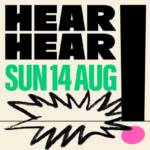 Hear Hear! Festival