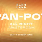 ADE: Pan-Pot All Night x Loveland
