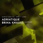 ADE: Awakenings x Adriatique presents X