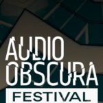 Audio Obscura Festival