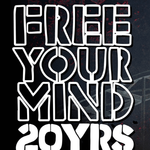 Free Your Mind 20 Years Finale
