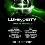ADE: Luminosity Presents This is Trance