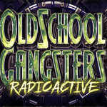 Oldschool Gangsters Indoor