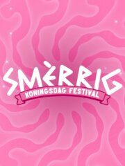 SMÈRRIG Koningsdag