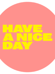 Have A Nice Day Festival
