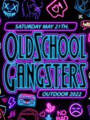 Oldschool Gangsters Outdoor