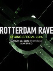 Rotterdam Rave Spring Special