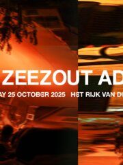 ZeeZout ADE Saturday