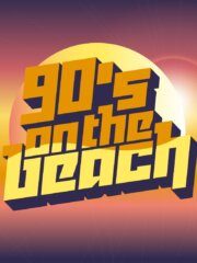 90’s on The Beach