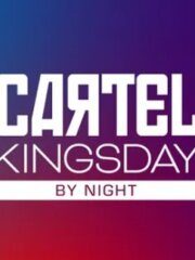 Cartel Kingsday