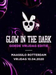 Glow In The Dark, Goede Vrijdag Editie