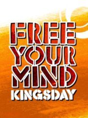 Free Your Mind Kingsday Arnhem