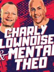 Charly Lownoise & Mental Theo The Final Show