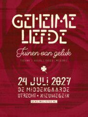 Geheime Liefde: Tuinen van Geluk