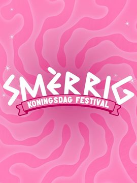 SMÈRRIG Koningsdag