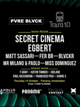 ADE: PVRE BLVCK x Tram 10