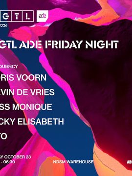 ADE: DGTL Friday Night