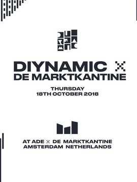 ADE: Diynamic x De Marktkantine