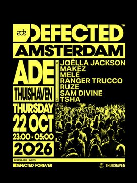 ADE: Defected Amsterdam