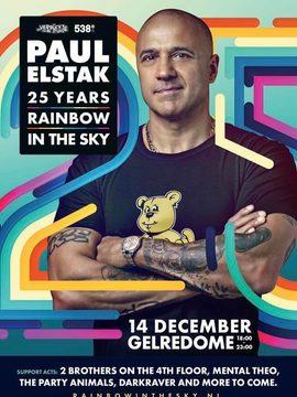 Paul Elstak – 25 years Rainbow in the Sky