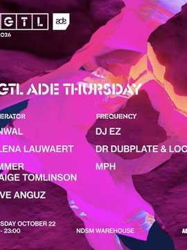 ADE: DGTL Thursday