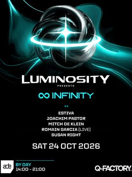 ADE: Luminosity presents Infinity