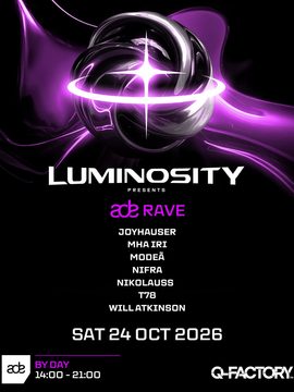 ADE: Luminosity Rave