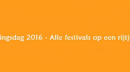 Festivals Koningsdag 2016