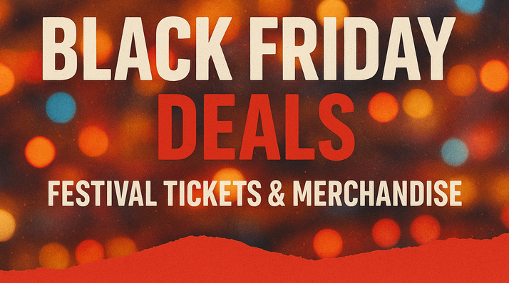 Black Friday 2025 Festival deals